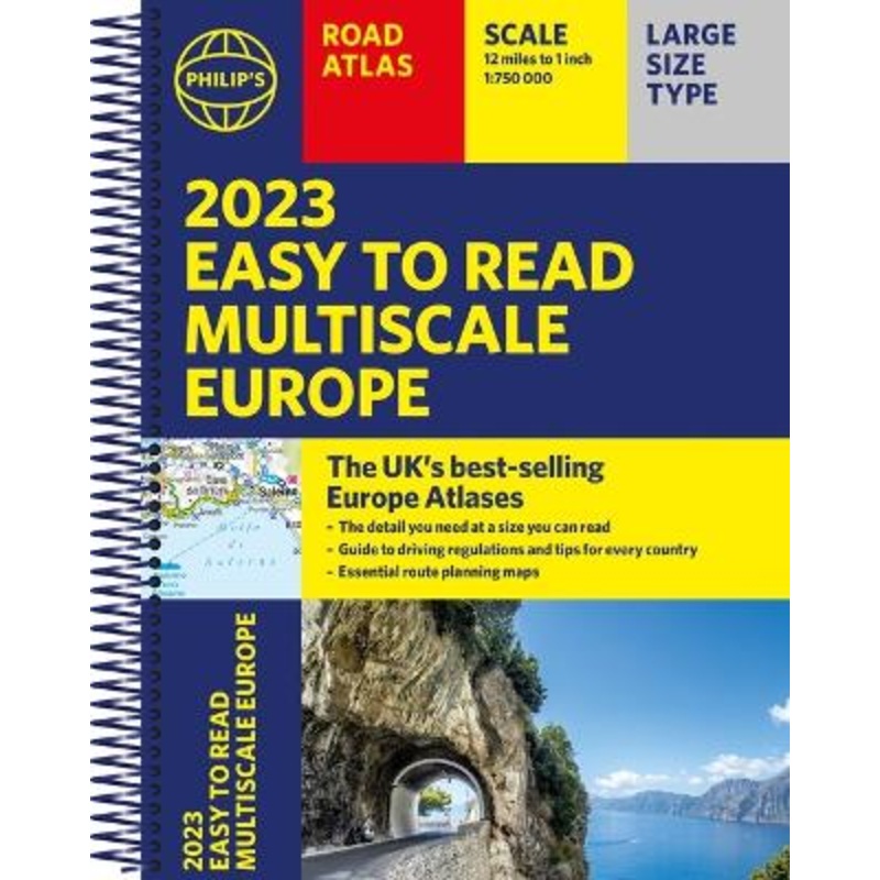 2023 Philip's Easy to Read Multiscale Road Atlas Europe: (A4 Spiral