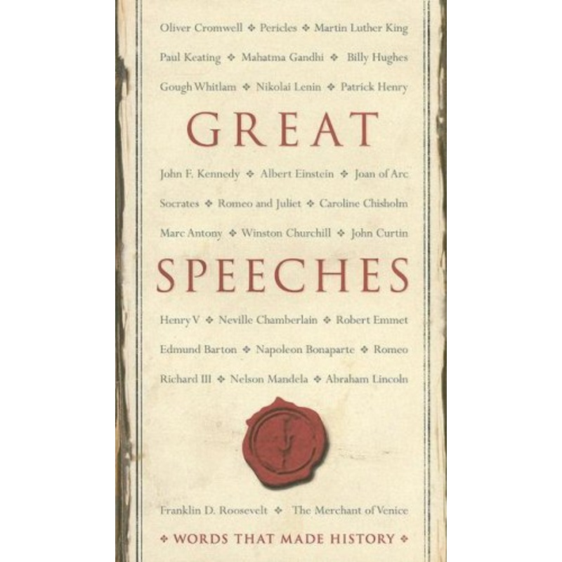 Great Speeches: Words That Made History