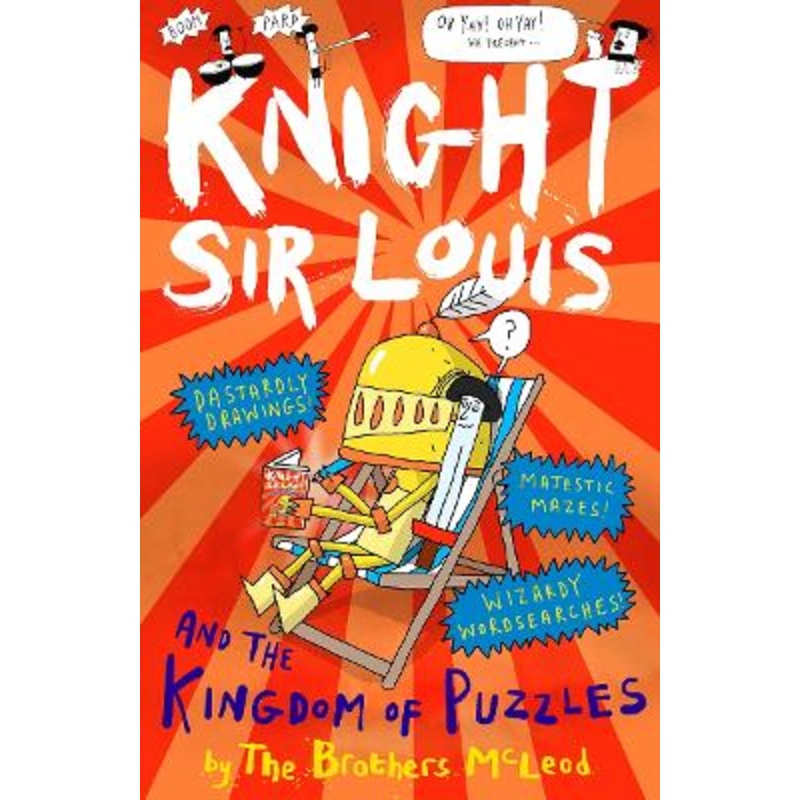 Knight Sir Louis and the Kingdom of Puzzles: An Interactive Adventure