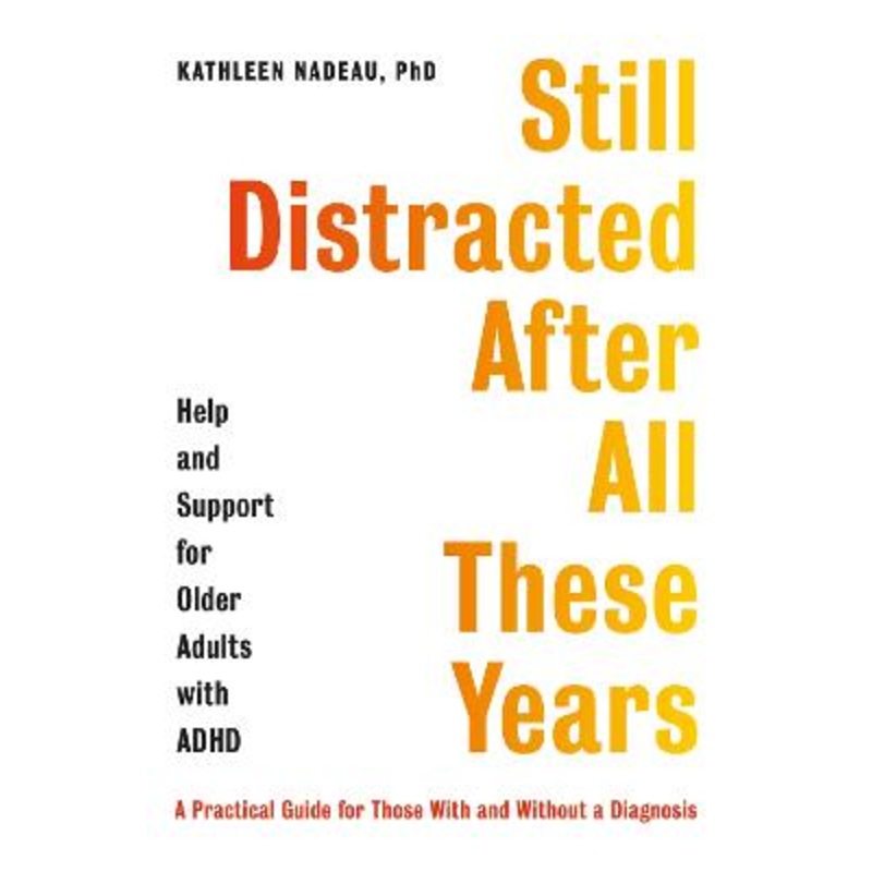 Still Distracted After All These Years: Help and Support for [...]