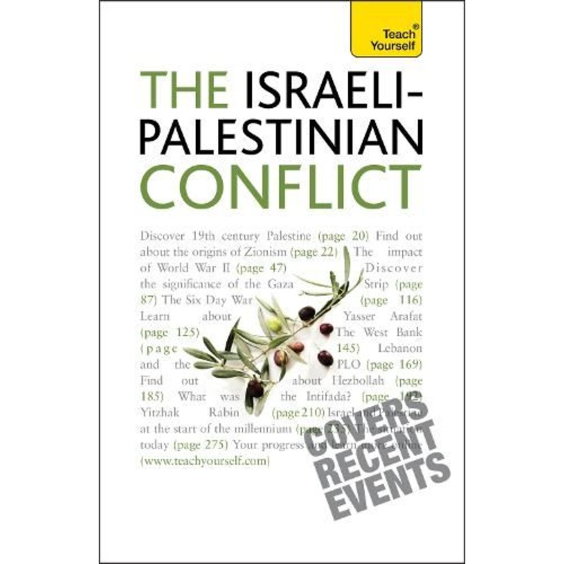 Understand the Israeli-Palestinian Conflict: Teach Yourself