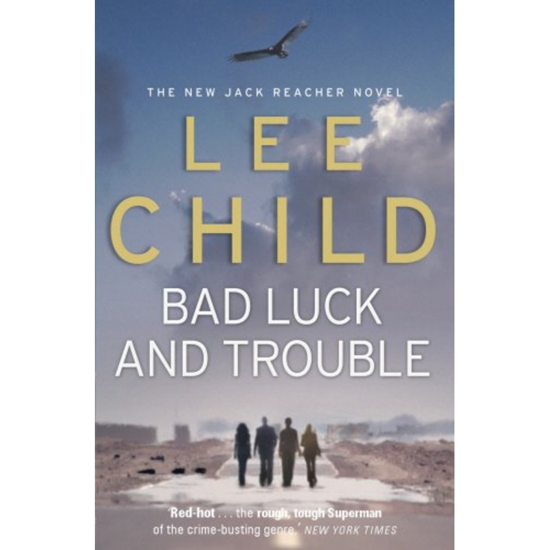 Bad Luck And Trouble