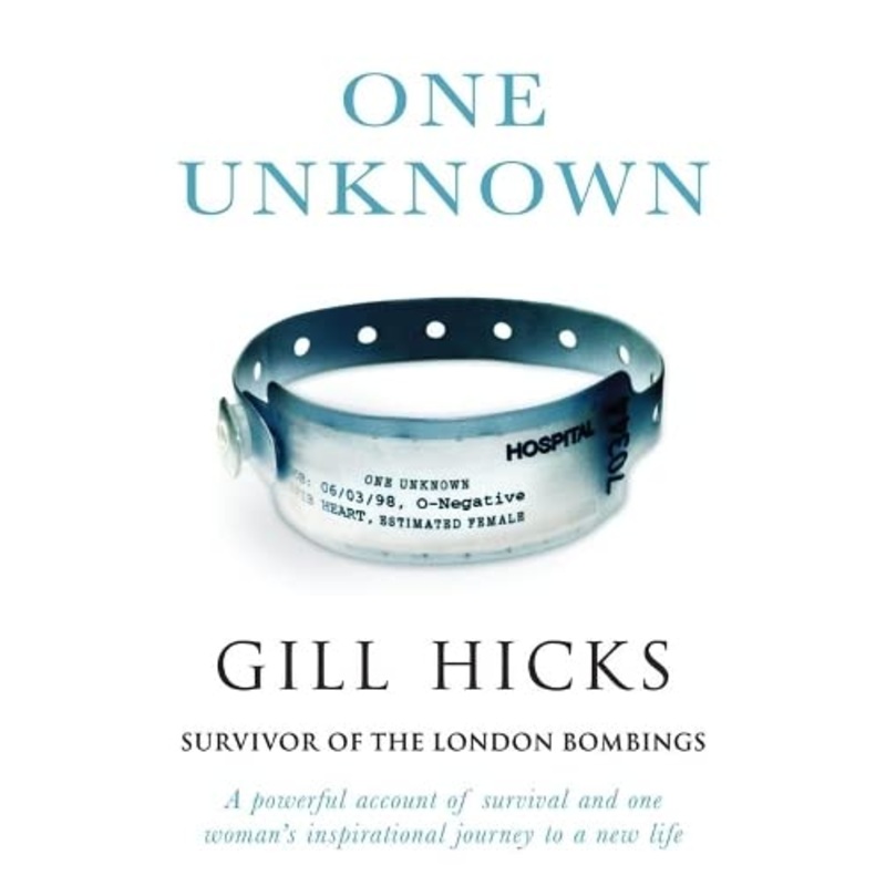 One Unknown: A powerful account of survival and one woman's inspirational journey to a new life