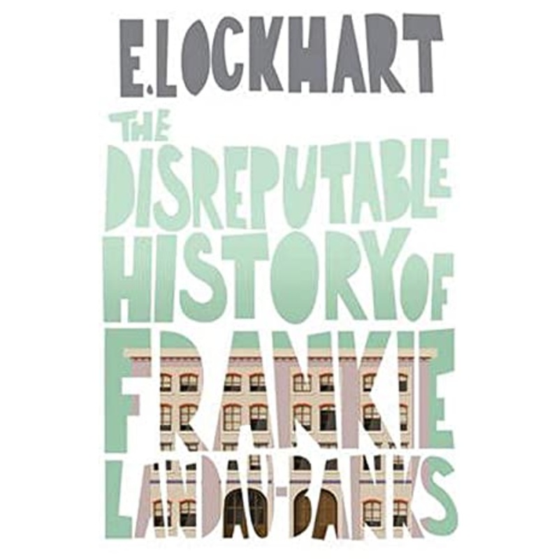 The Disreputable History of Frankie Landau-Banks