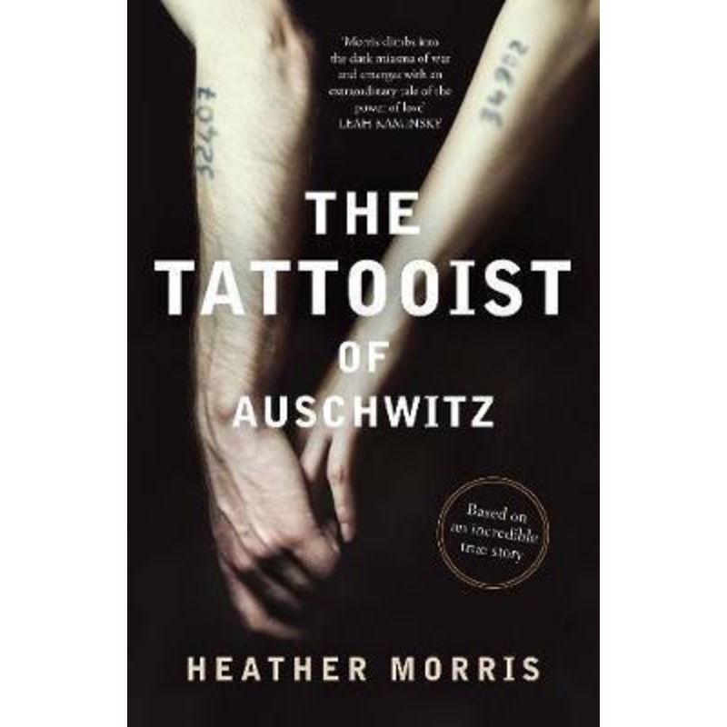 The Tattooist of Auschwitz