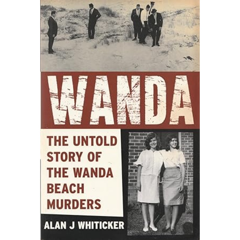 Wanda: The Untold Story of the Wanda Beach Murders