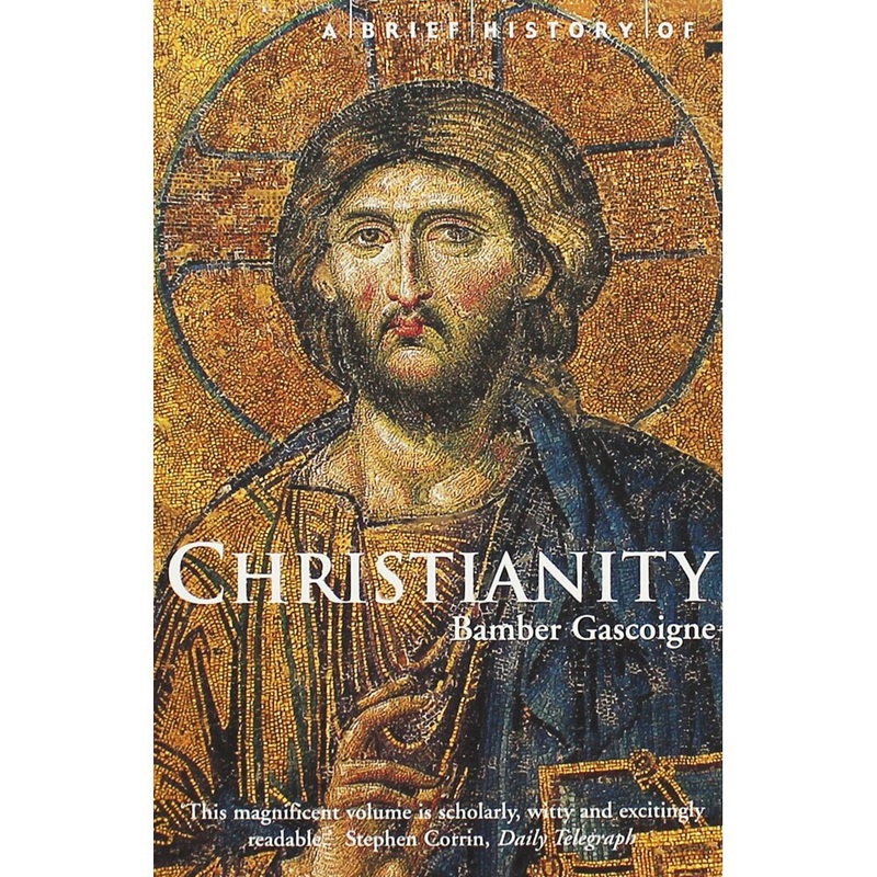 A Brief History of Christianity