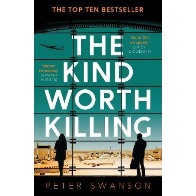 The Kind Worth Killing