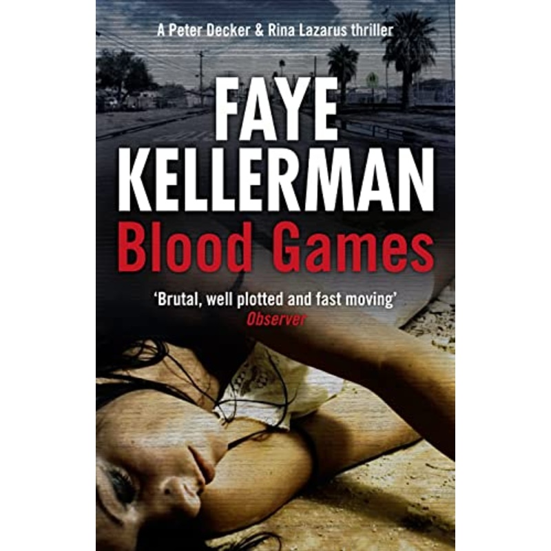 Blood Games (Peter Decker and Rina Lazarus Series, Book 20)