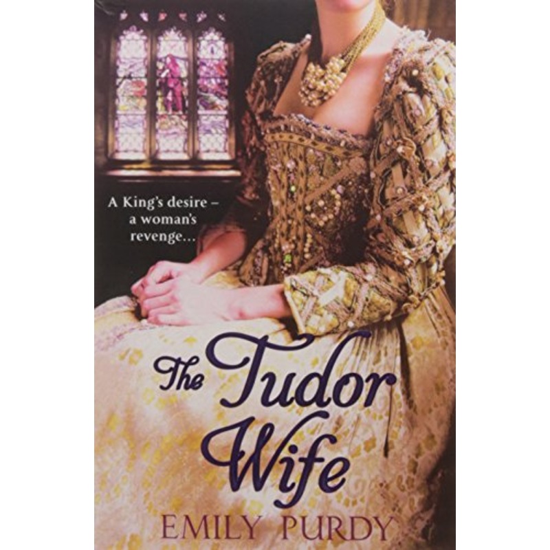The Tudor Wife