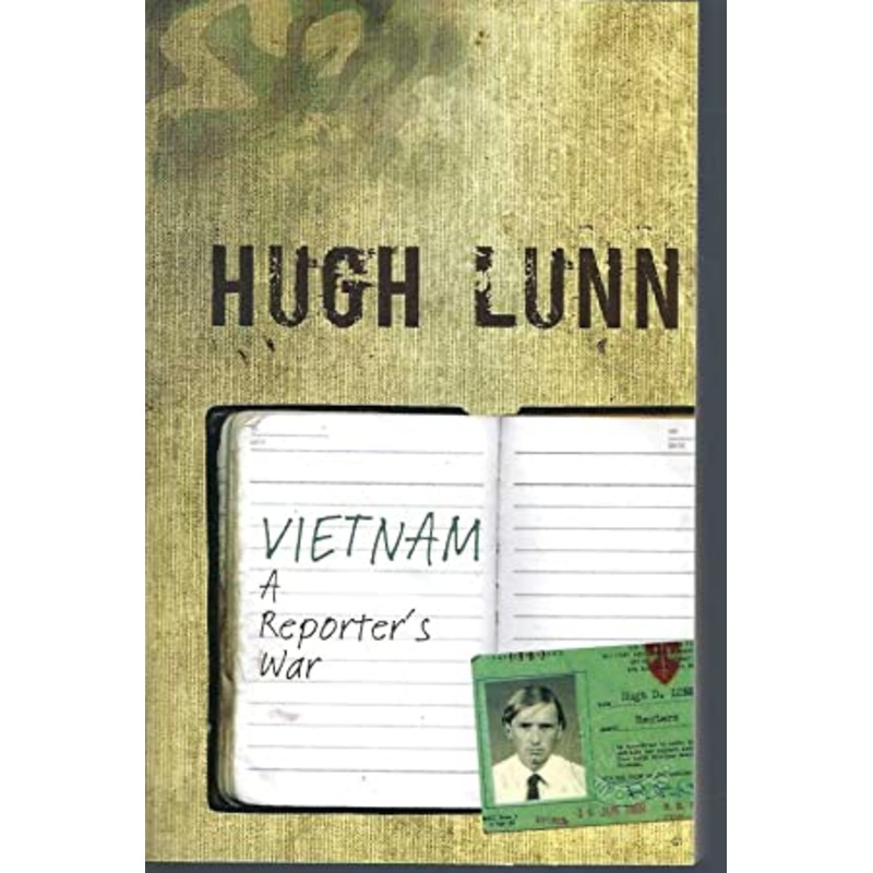 Vietnam: A reporter's war