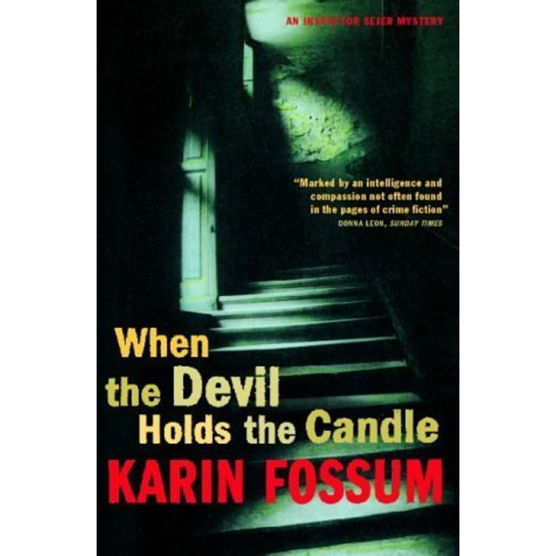 When The Devil Holds The Candle