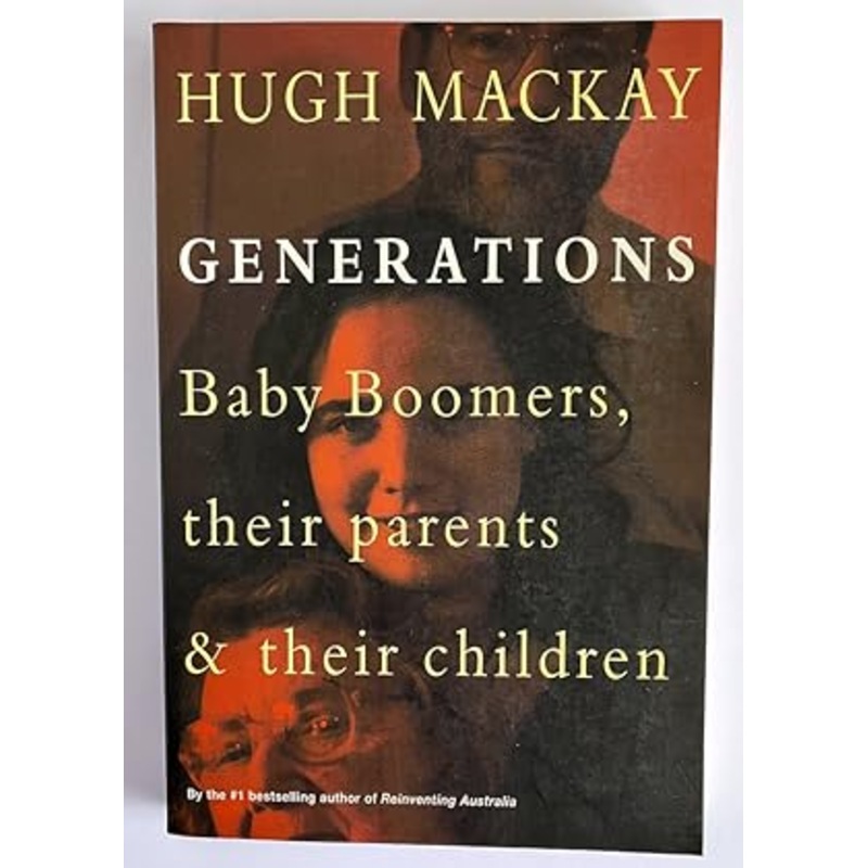 Generations: Baby Boomers, Their Parents and Their Children