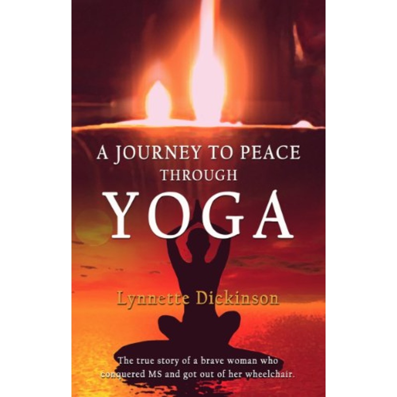 A Journey to Peace Through Yoga