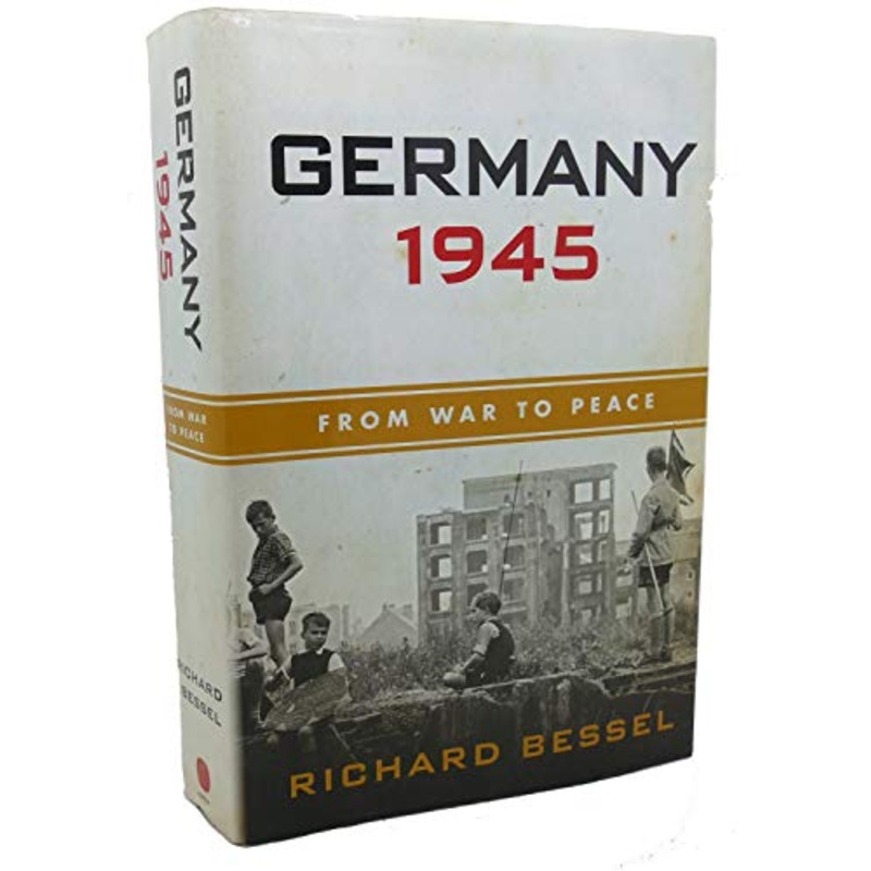 Germany 1945: From War to Peace