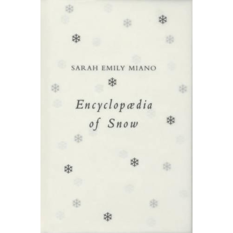 Encyclopedia of Snow