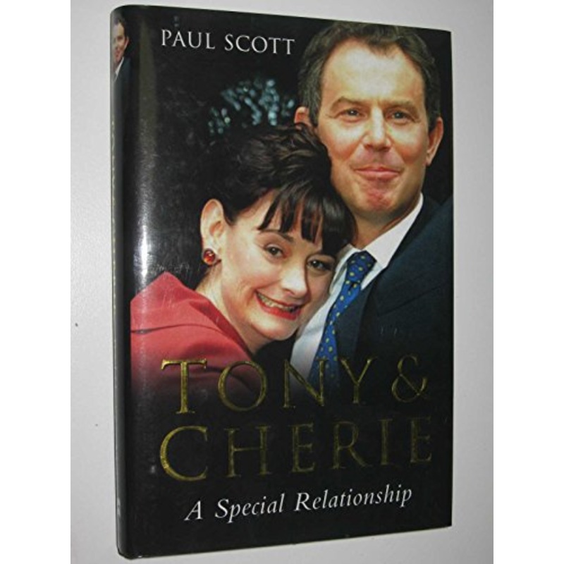 Tony and Cherie: A Special Relationship