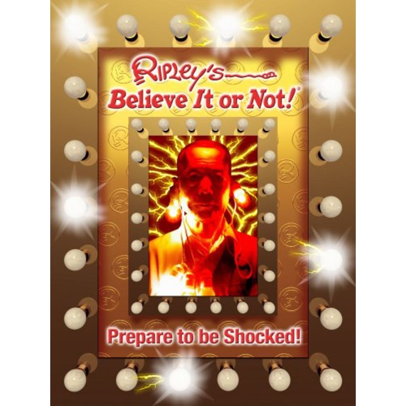 Ripley's Believe it or Not!: Prepare to be Shocked!