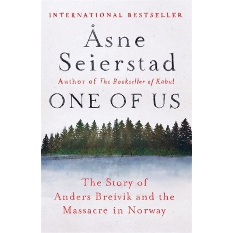One of Us: The Story of Anders Breivik and the Massacre in Norway