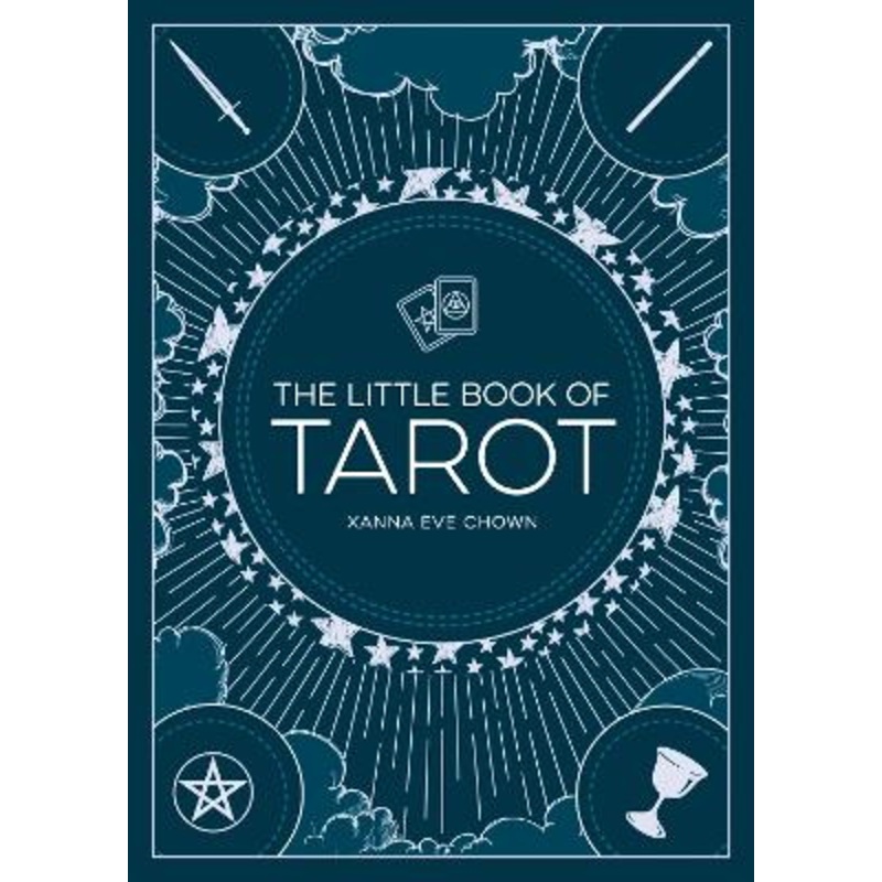 The Little Book of Tarot: An Introduction to Fortune-Telling and