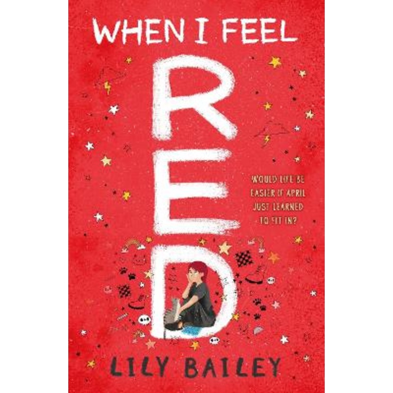 When I Feel Red: A powerful story of dyspraxia, identity and finding