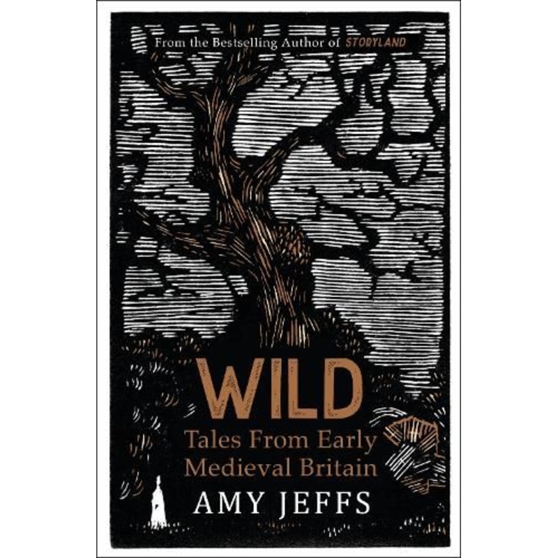 Wild: Tales from Early Medieval Britain