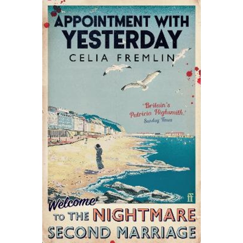 Appointment with Yesterday: 'Irresistible.' (Val McDermid)