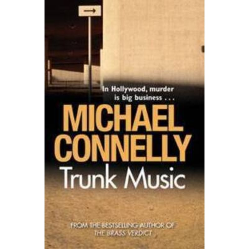 Trunk Music (Harry Bosch Book 5)