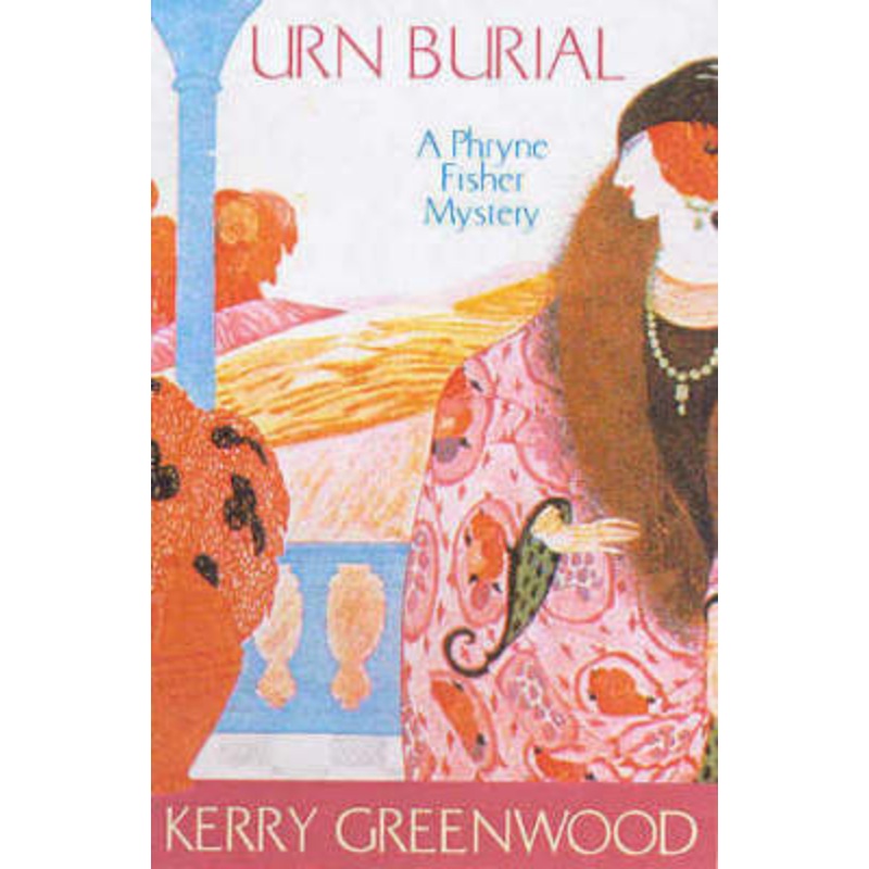 Urn Burial: Phryne Fisher's Murder Mysteries 8