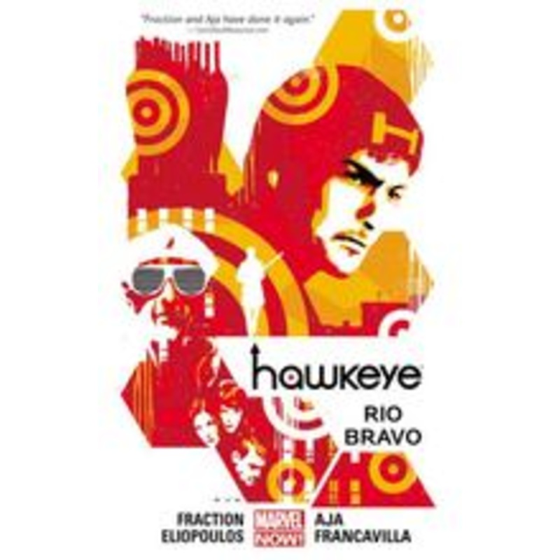 Hawkeye Volume 4 Rio Bravo (marvel Now)