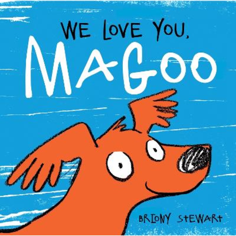 We Love You, Magoo