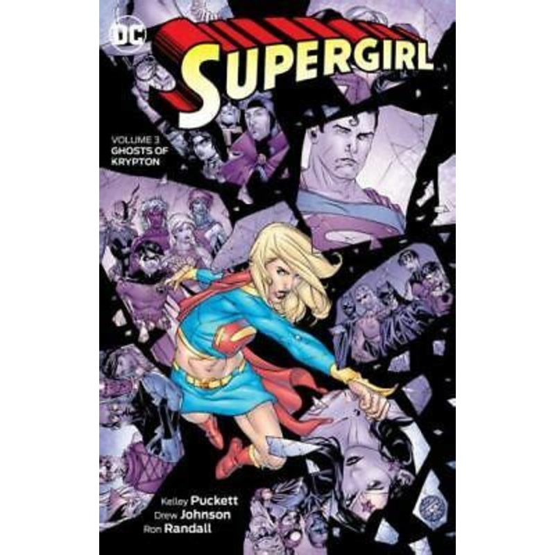 Supergirl Vol. 3: Ghosts of Krypton