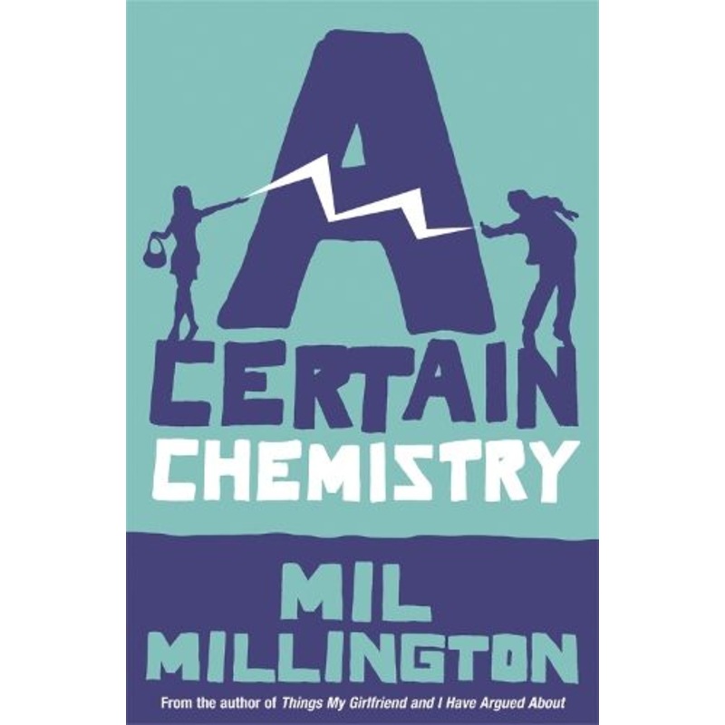 A Certain Chemistry