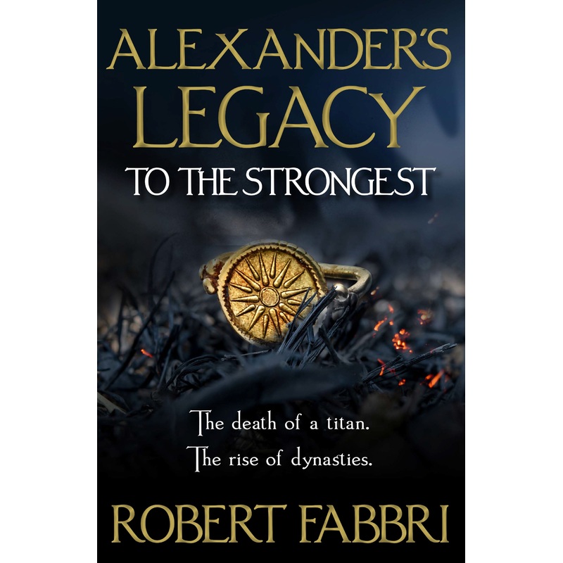 Alexander's Legacy: To The Strongest