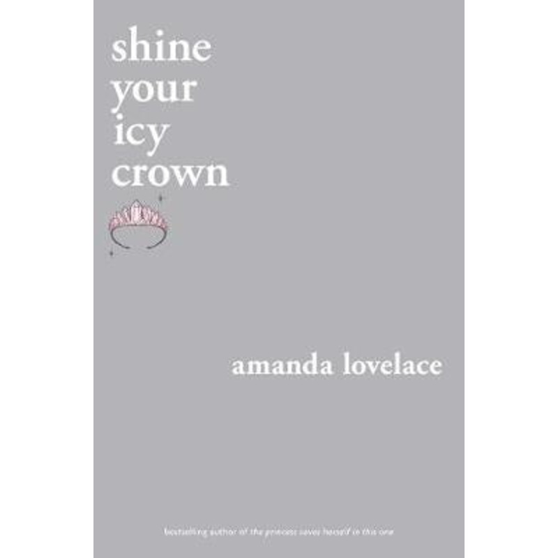 shine your icy crown