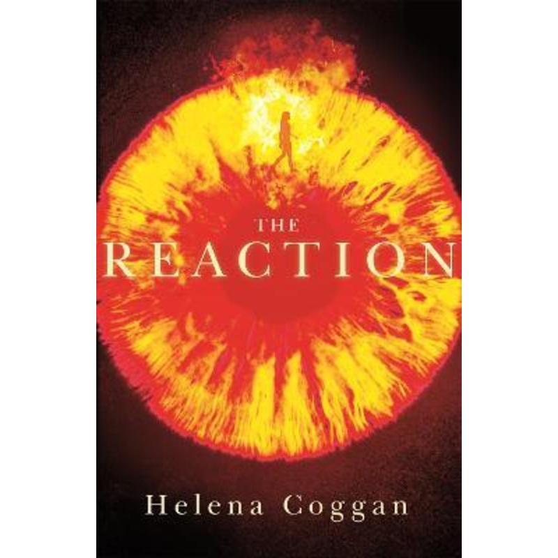 The Reaction: Book Two in the spellbinding Wars of Angels duology