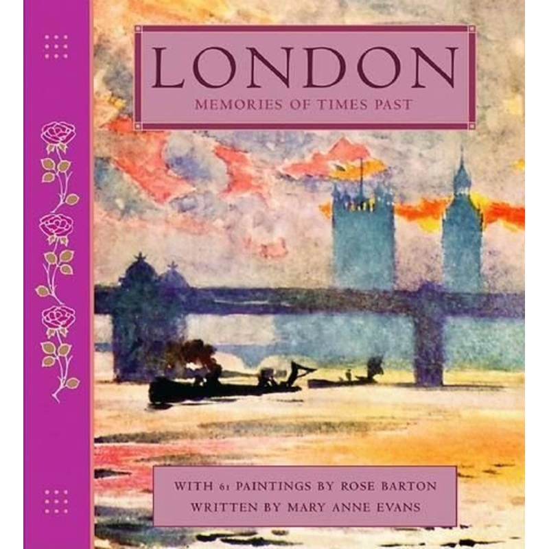 Memories of Times Past: London