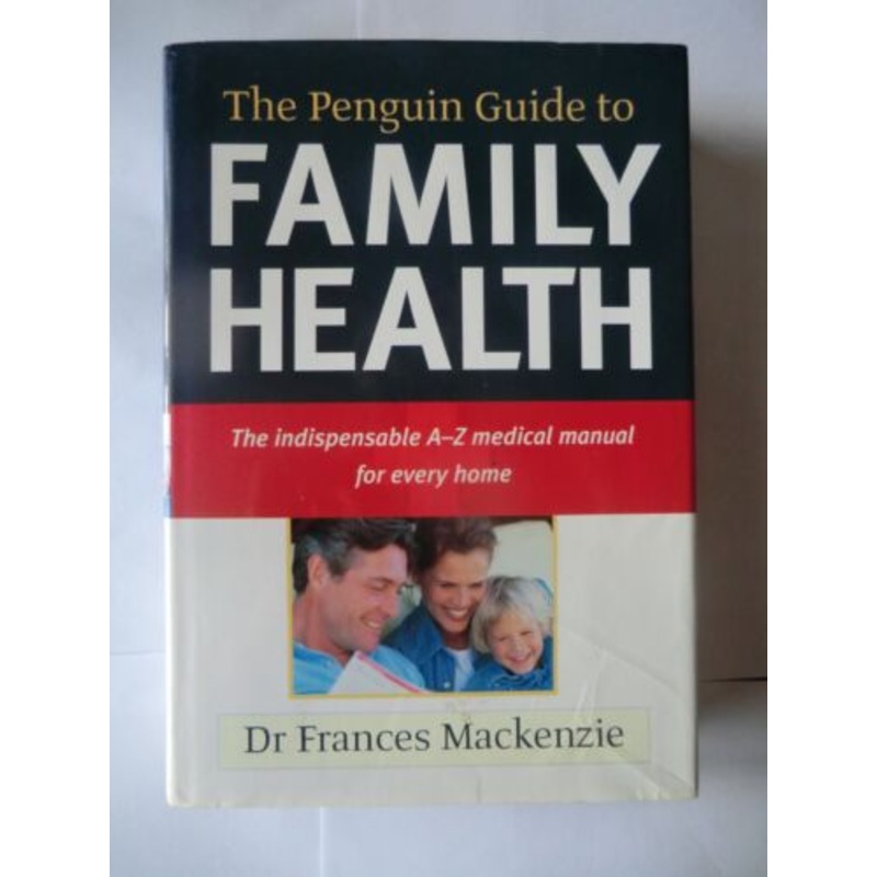 The Penguin Guide to Family Health