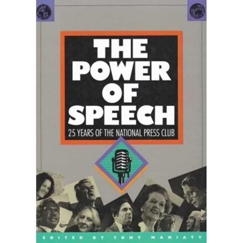 The Power of Speech: 25 Years of the National Press Club
