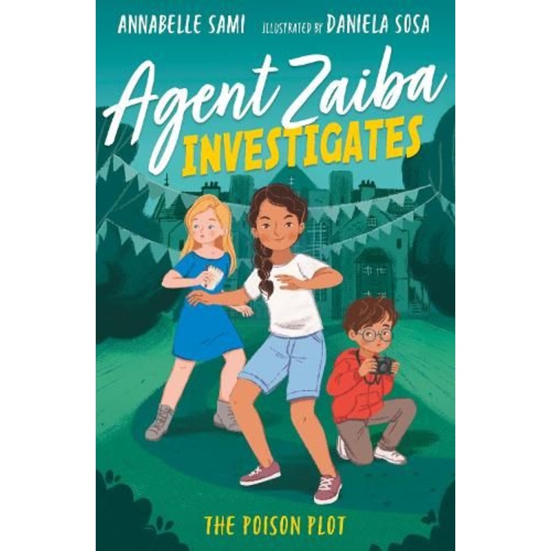 Agent Zaiba Investigates: The Poison Plot