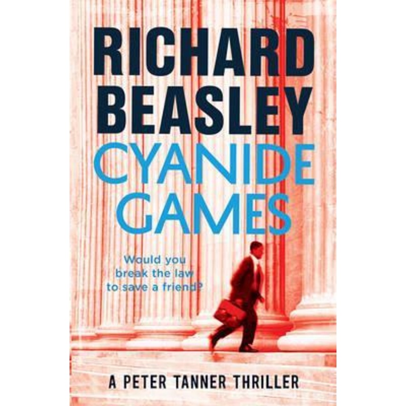 Cyanide Games: A Peter Tanner Thriller