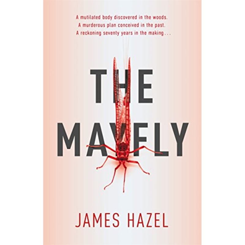 The Mayfly: As Chilling as M. J. Arlidge
