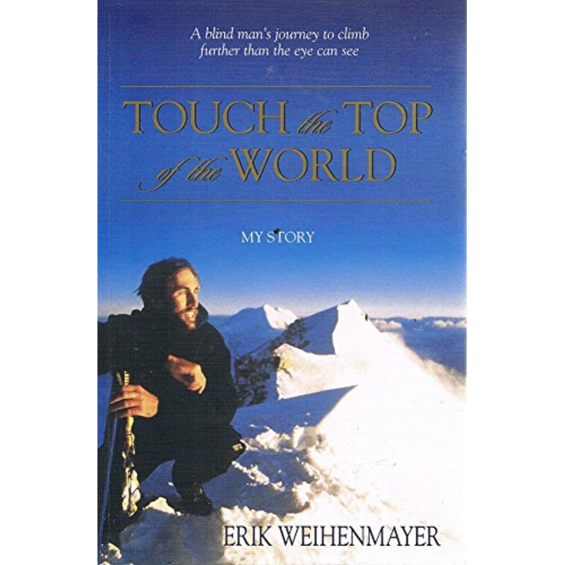 Touch the Top of the World