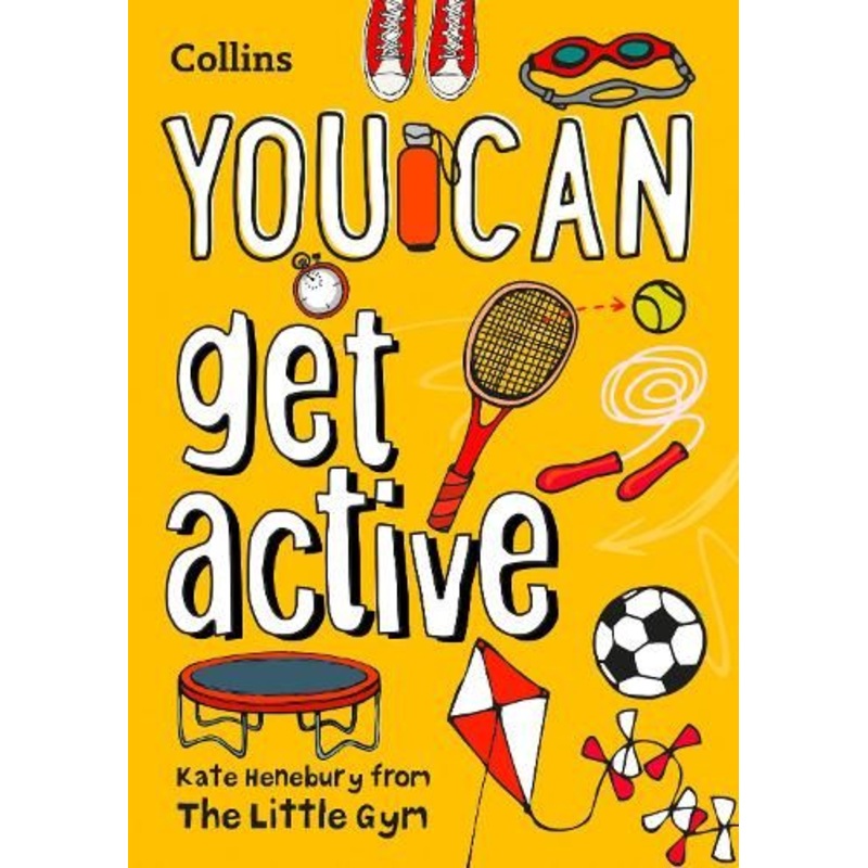 YOU CAN get active: Be amazing with this inspiring guide
