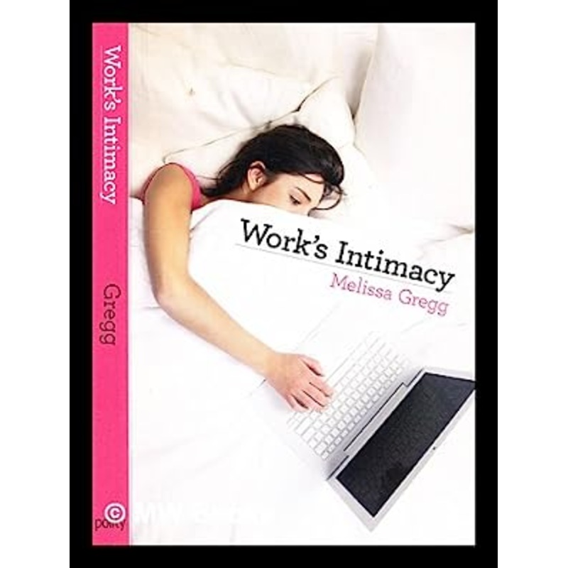 Work's Intimacy