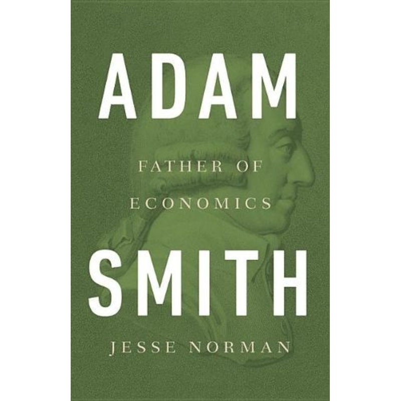 Adam Smith: Father of Economics