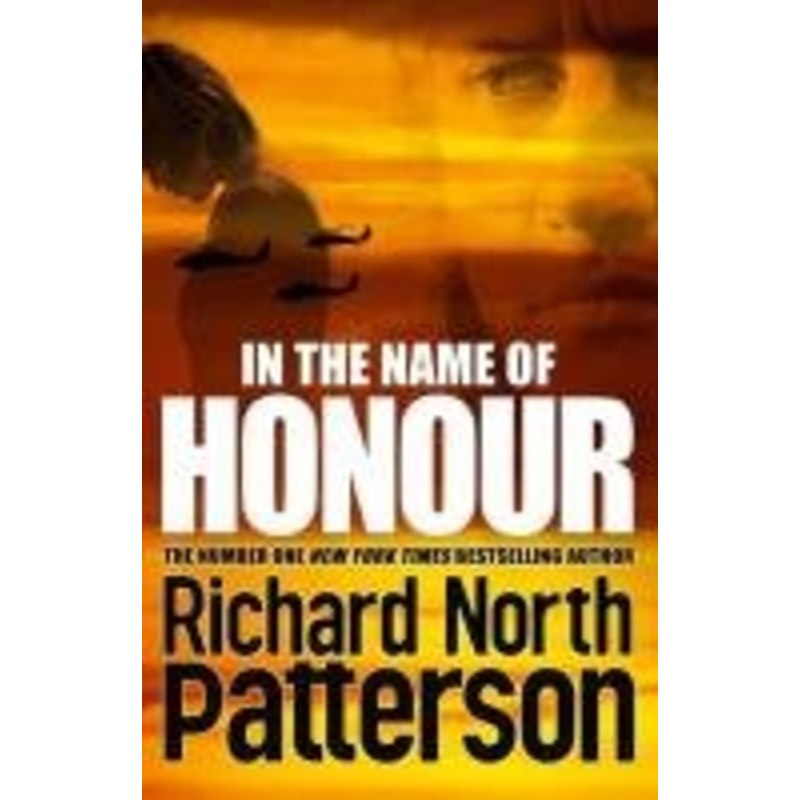 In the Name of Honour