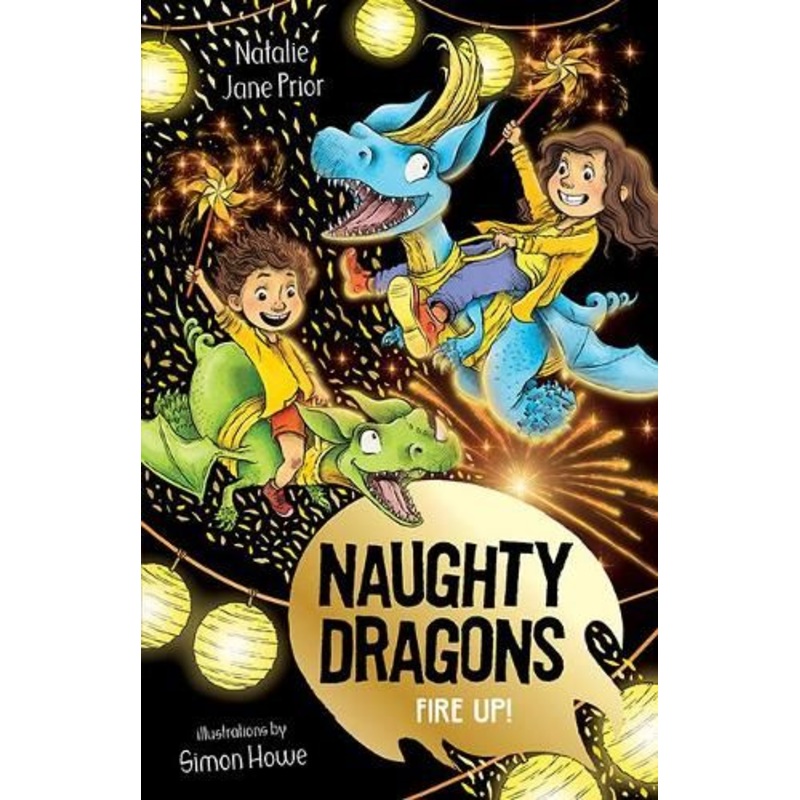 Naughty Dragons Fire Up!: Naughty Dragons #3