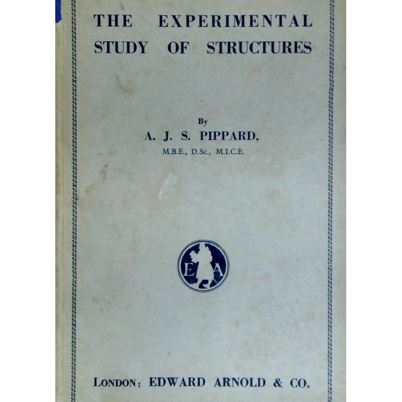 The Experimental Study Of Structures