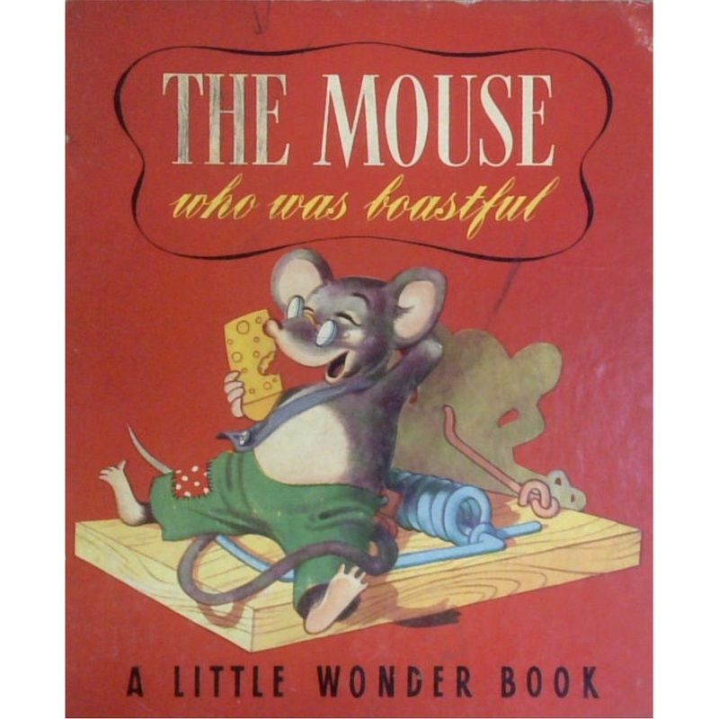 The Mouse Who Was Boastful